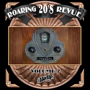 “Roaring 20's Revue, Vol. 7”的封面