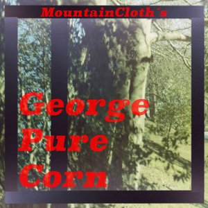 George Pure Corn