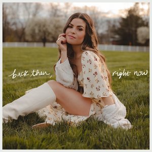 Back Then, Right Now - Single