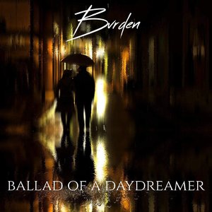 Ballad Of A Daydreamer