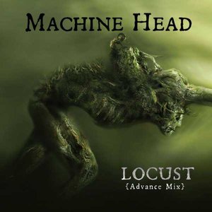 Locust (Advance Mix)