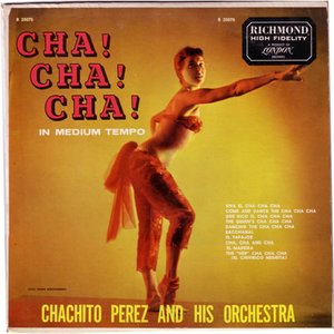 Avatar for Chachito Perez and his Orchestra