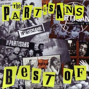 Best of the Partisans [Explicit]