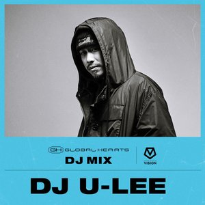 VISION: U-LEE (DJ Mix)