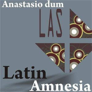 Latin Amnesia