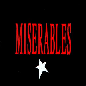 Miserables (Remastered 2023)