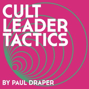 Cult Leader Tactics