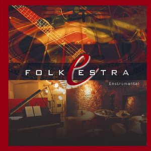 Folkestra (Türkü Jazz)