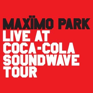 Live At Coca-Cola Soundwave Tour - EP