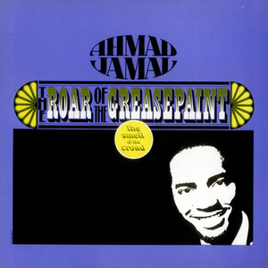 The Roar of the Greasepaint - The Smell of the Crowd cover