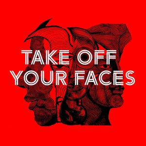 Your Faces
