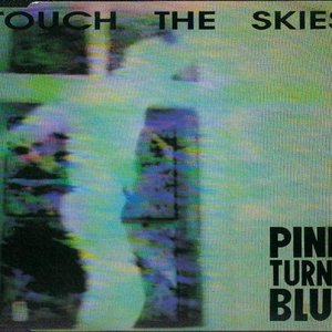Touch the Skies
