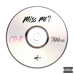 Miss Me? - Single