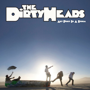 The Dirty Heads - 100 Rock [disc 1] - Zortam Music