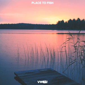 Place To Fish - Single