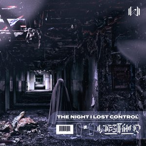 The Night I Lost Control