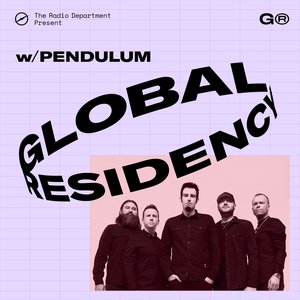 The Global Residency with Pendulum, Ep. 2 (DJ Mix)