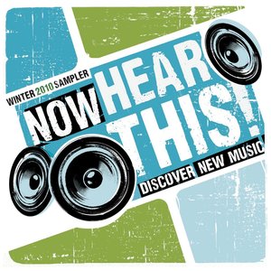 Now Hear This: Winter 2010 Sampler