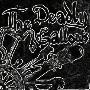 'The Deadly Gallows' için resim