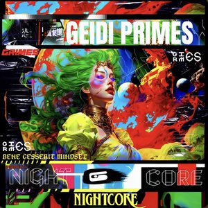 Geidi Primes (Lo-Fi Nightcore Edition)