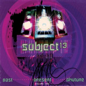Past, Present & Phuture, Volume 1