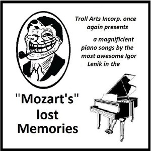 "Mozart's" Lost Memories