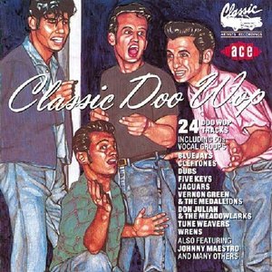 Classic Doo Wop