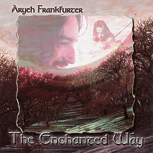 The Enchanted Way