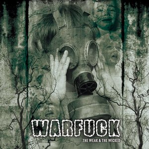 The Weak & The Wicked