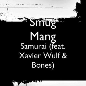Samurai (feat. Xavier Wulf & Bones)