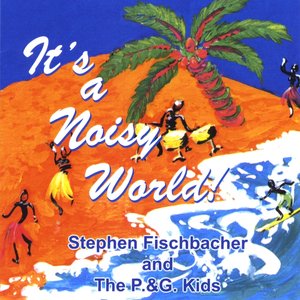 It's a Noisy World