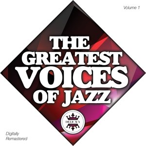 The Greatest Voices of Jazz Vol.1