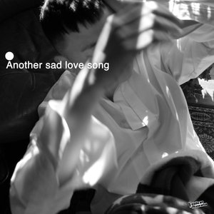 Another Sad Love Song - EP