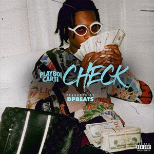 Check (Feat. Playboi Carti) - Single