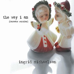 The Way I Am (Karaoke Version) - Single