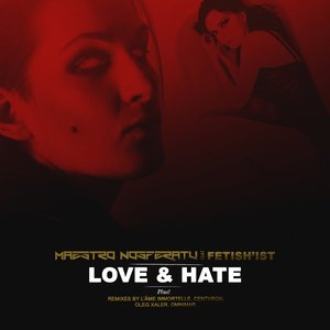 Love & Hate