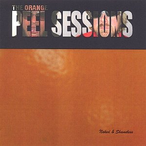 The Orange Peel Sessions