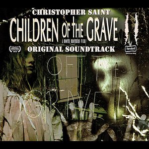 Children of the Grave 2 (Original Soundtrack)