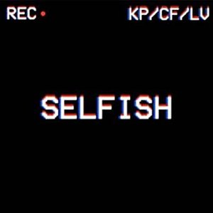 Selfish - Single