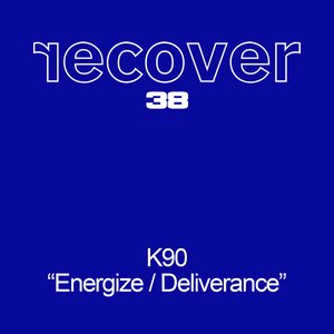 Energize / Deliverance