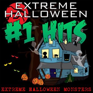 Extreme Halloween #1 Hits
