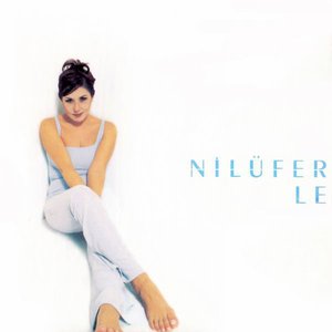 Nilüfer'le