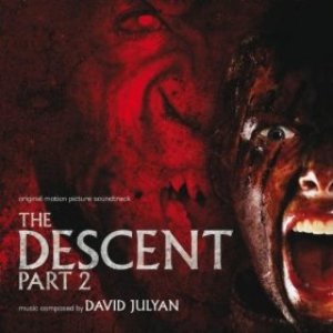 The Descent: Part 2 (Original Motion Picture Soundtrack)