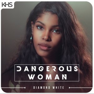 Dangerous Woman (Originally Performed By Ariana Grande)