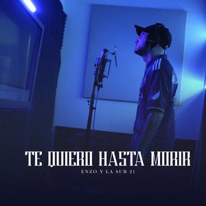 Te Quiero Hasta Morir