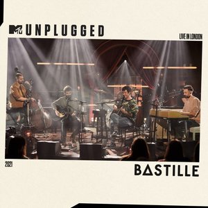 Bastille: MTV Unplugged – Live in London