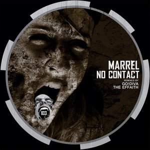Marrel - No Contact EP [Shout Records]