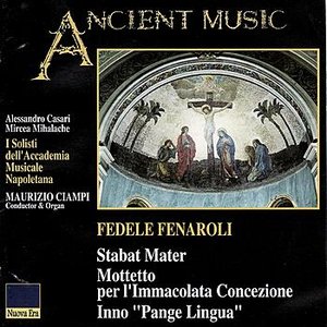 Fenaroli: Stabat Mater / Inno "Pange Lingua" / Mottetto per l'Immacolata Concezione