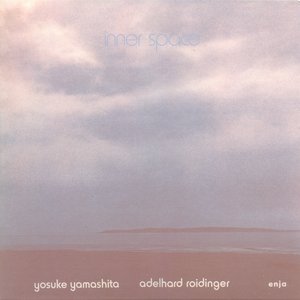Yamashita, Yosuke / Roidinger, Adelhard: Inner Spaces