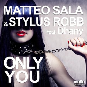 Only You (feat. Dhany)
